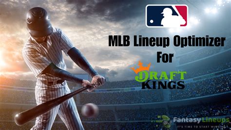 Best MLB Draftkings Lineup Optimizer 2021 .